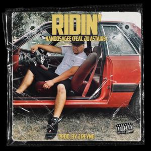 Ridin' (feat. Ju Astaire)