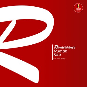 Renaissance Rumah Kita