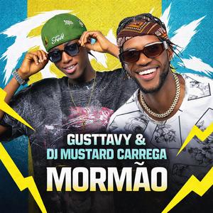 Mormão (feat Dj Mustard Carrega)
