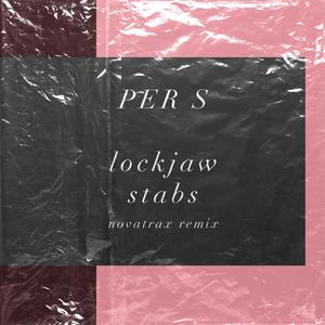 Lockjaw Stabs (Novatrax Remix) (Novatrax Remix)