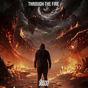 Through The Fire