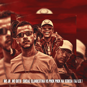 Social Clandestina / Pock Pock na Xereca