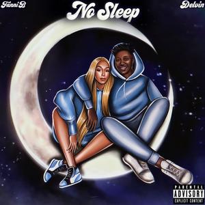 No Sleep (feat. Fanni B)