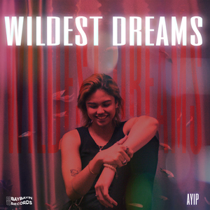 Wildest Dreams