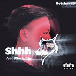 shhh(feat.Slim Spitta)