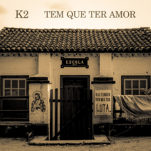 Tem Que Ter Amor (Mas Também Tem Que Ter Luta)