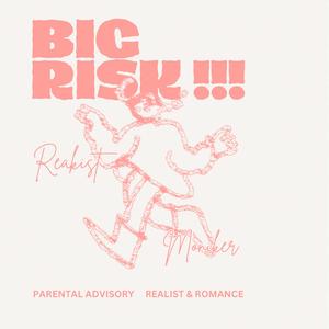 BIG RISK (feat. Moniker)