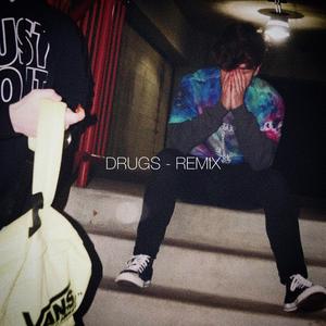 DRUGS (2023 REMASTER)