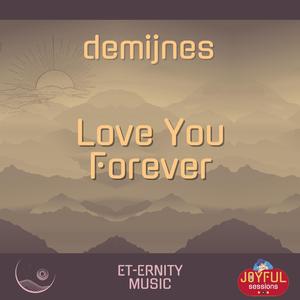 Love You Forever (feat. demijnes)