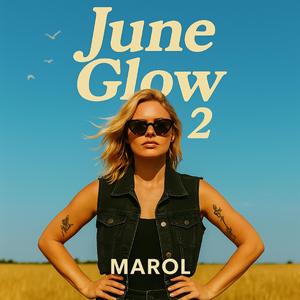 June Glow 2