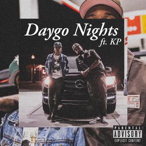 Daygo Nights (feat. KP)