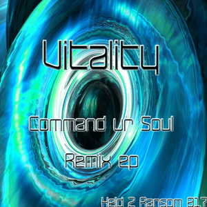 Command Ur Soul (Vitality's In Command Remix)