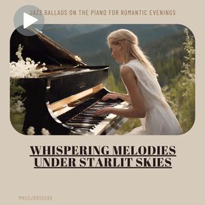 Dreams of Whispers: A Ballad Solo Piano Collection