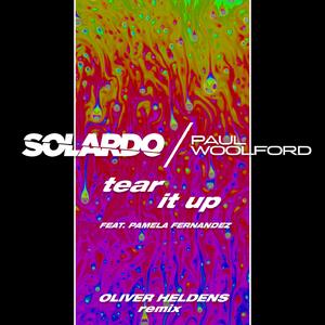 Tear It Up (Oliver Heldens Remix)