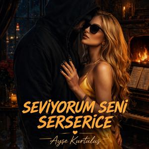 SEVIYORUM SENi SERSERiCE