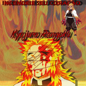 Rengoku Incendeie seu Coração