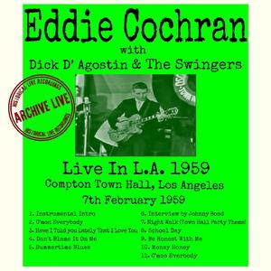 C'mon Everybody (Live in LA 1959 Version 1) (Live At Compton Town Hall 7th November 1959 Remastered)