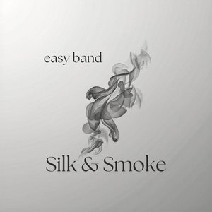 Silk & Smoke