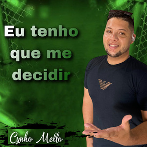 Eu Tenho Que Me Decidir
