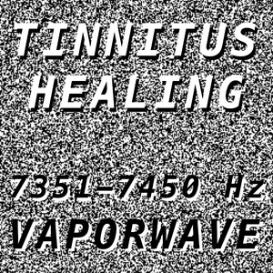 Tinnitus Healing for Damage at 7391 Hertz