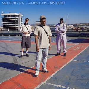 STEADY (Burt Cope Remix)