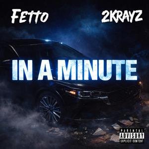 In a minute (feat. 2KrayZ)