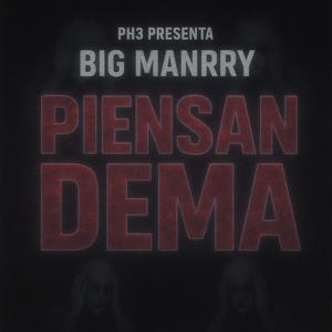 PIENSAN DEMA (PH3+++)