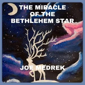 The Miracle Of The Bethlehem Star