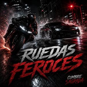 Ruedas Feroces