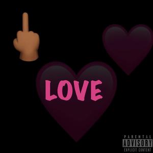 **** You **** Love (feat. Nore & Vicci)