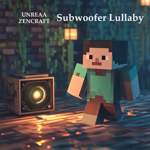 Subwoofer Lullaby (From "Minecraft")