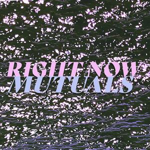 Right Now