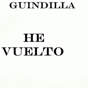 He Vuelto