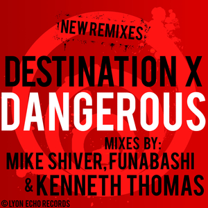 Dangerous (Funabashi Remix)
