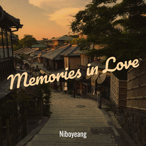 Memories in Love