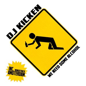 We need some Alcohol (D-Jastic Extended Edit)