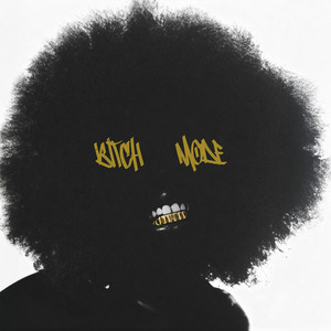 Bitch Mode
