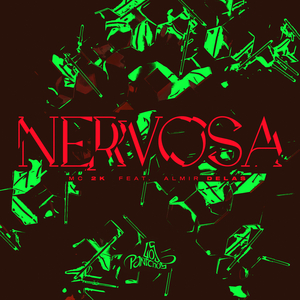 NERVOSA