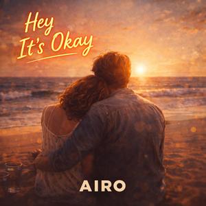 Hey I'ts Okay