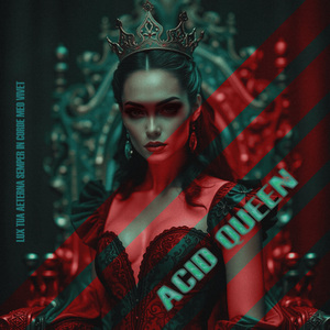 ACID QUEEN