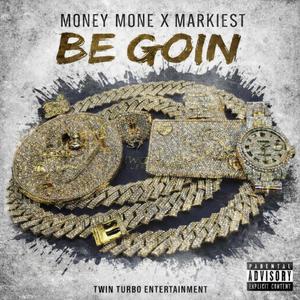 BE GOING (feat. Markiest)
