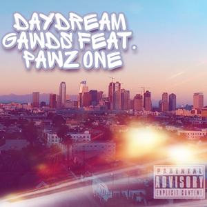 Daydream (feat. Pawz One)