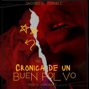 Cronica de un Buen polvo