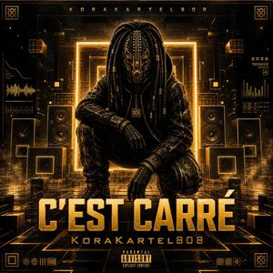 C’EST CARRÉ