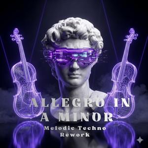Vivaldi (Violin Allegro in A Minor Melodic Techno Rework)