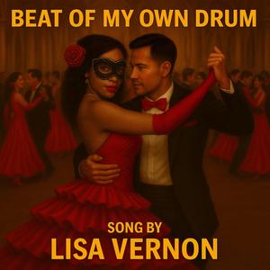 Beat of My own Drum
