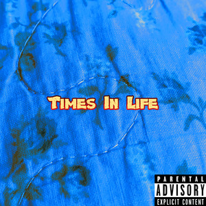 Times In Life