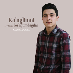 Ko'nglimni og'ritmang ko'nglimdagilar