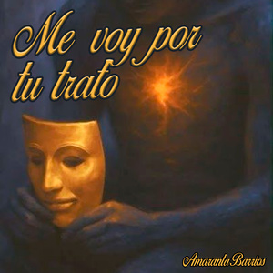 Me Voy por Tu Trato