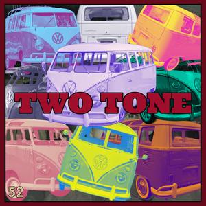 TWO TONE (feat. TONYIO2REAL)
